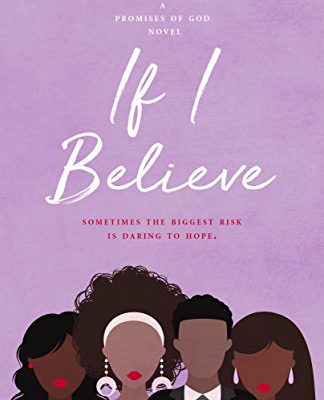 Book Review: If I Believe by Kim Cash Tate