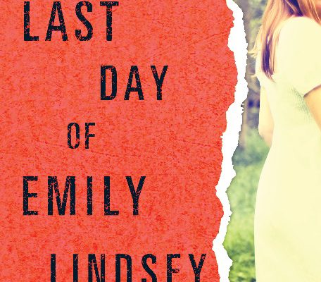 Book Review: The Last Day of Emily Lindsey by Nic Joseph + GIVEAWAY!