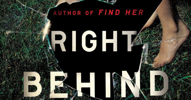 Lisa Gardner’s Right Behind You out in Paperback–Series order for FBI Profiler series