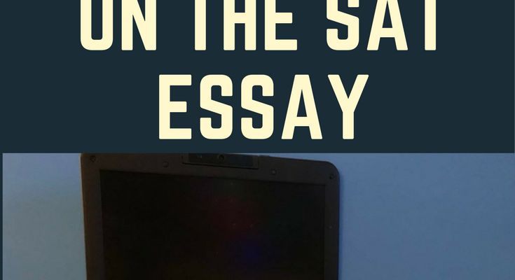 Tips to Improve Your Score on the SAT Essay