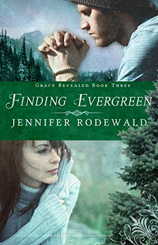 Book Review: Finding Evergreen by Jennifer Rodewald