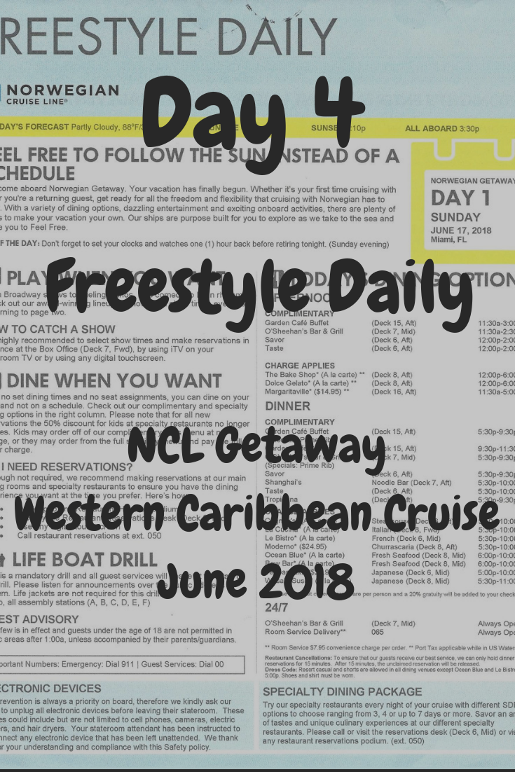 Day 4 NCL Getaway Western Caribbean Freestyle Daily June 2018