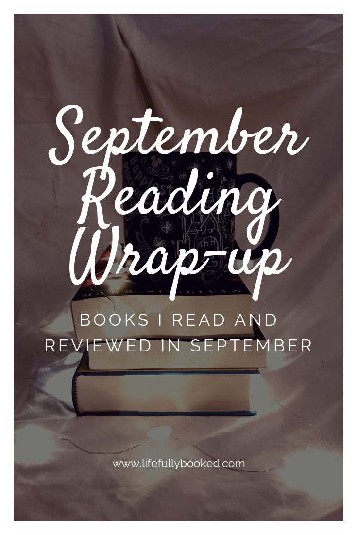 September Reading Wrap-Up–Books I Read and Reviewed in September