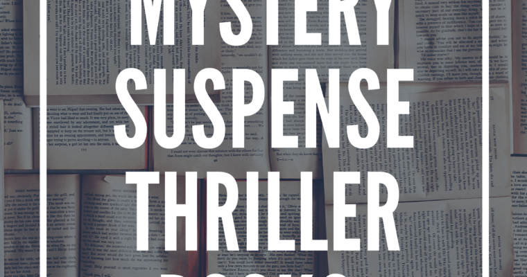 Best of 2018: Mystery/Suspense/Thriller Books–Plus Giveaway!