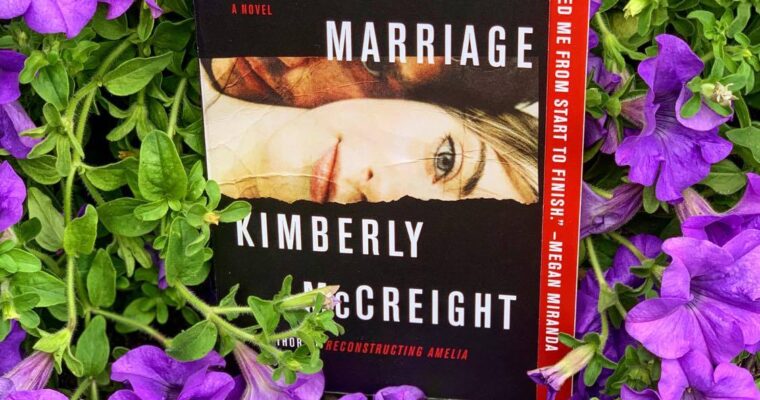 Review: A Good Marriage by Kimberly McCreight