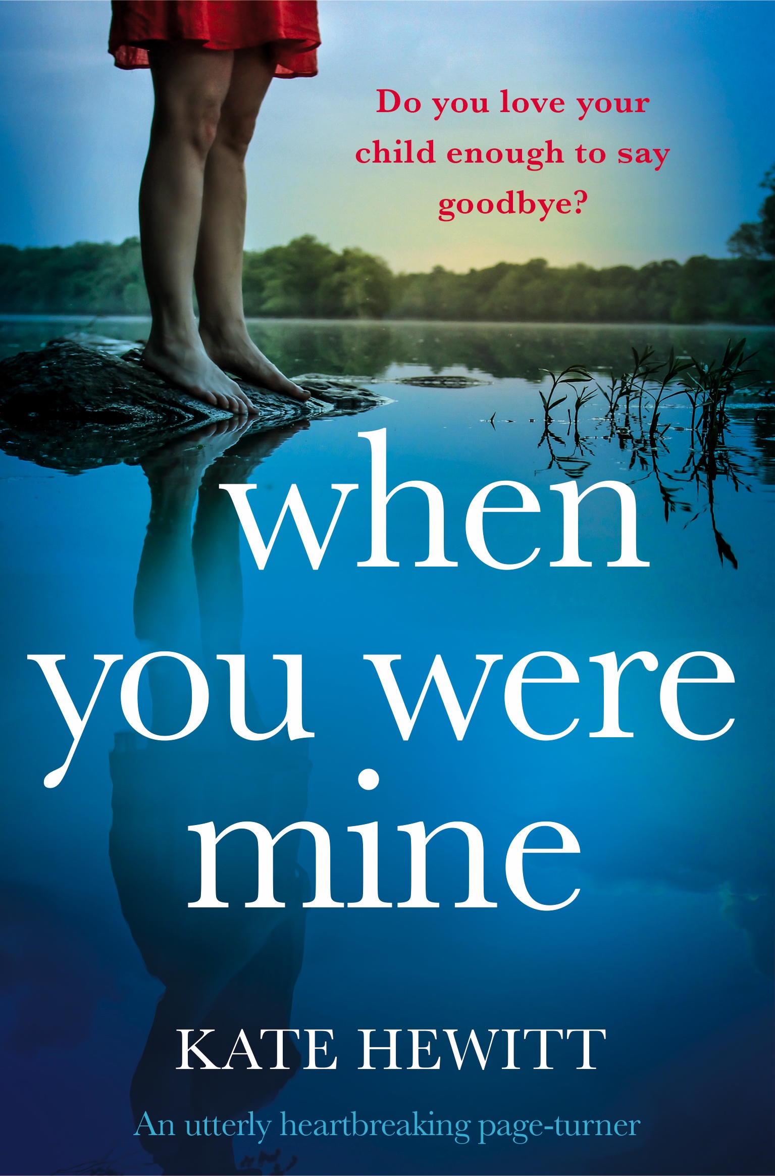 medarbejder handling Hysterisk Review: When You Were Mine by Kate Hewitt