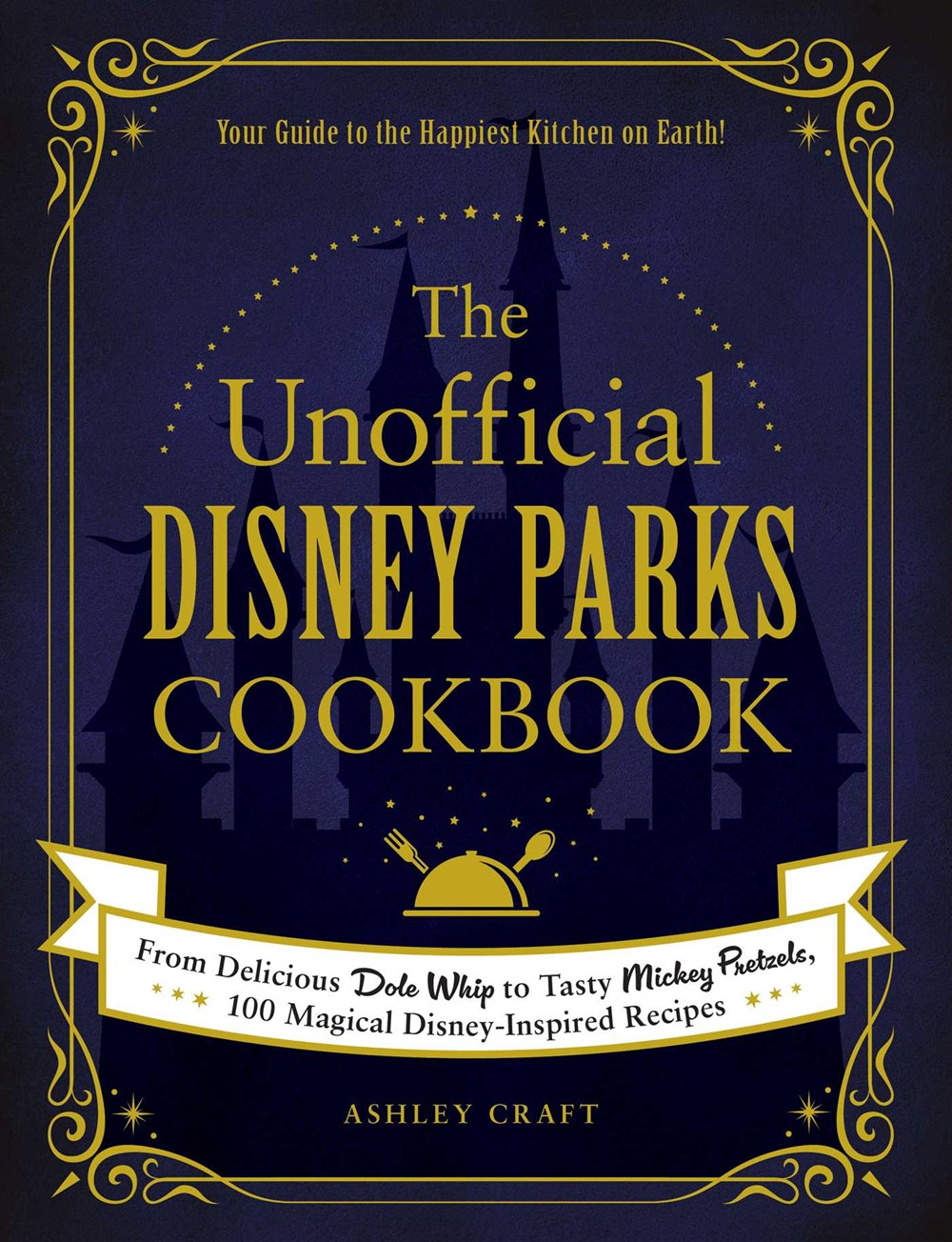 Review: The Unofficial Disney Parks Cookbook