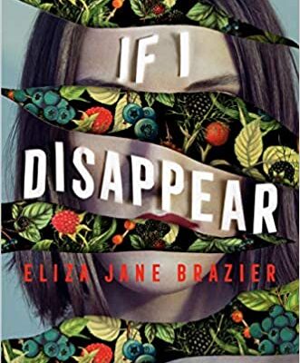 Review: If I Disappear by Eliza Jane Brazier