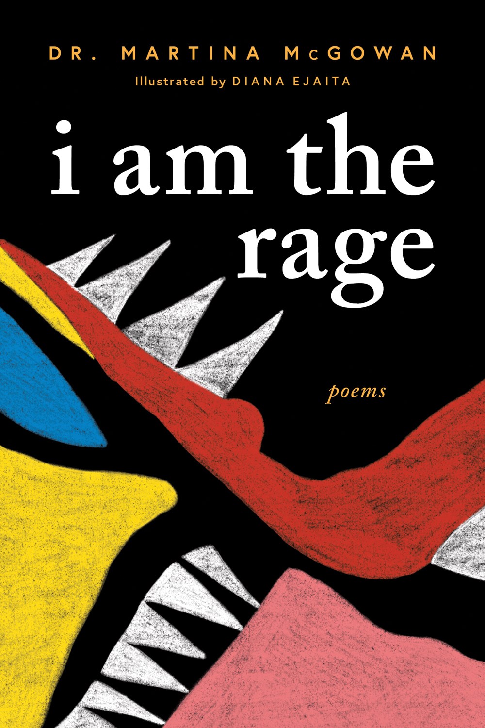 World Poetry Day: i am the rage by Dr. Martina McGowan