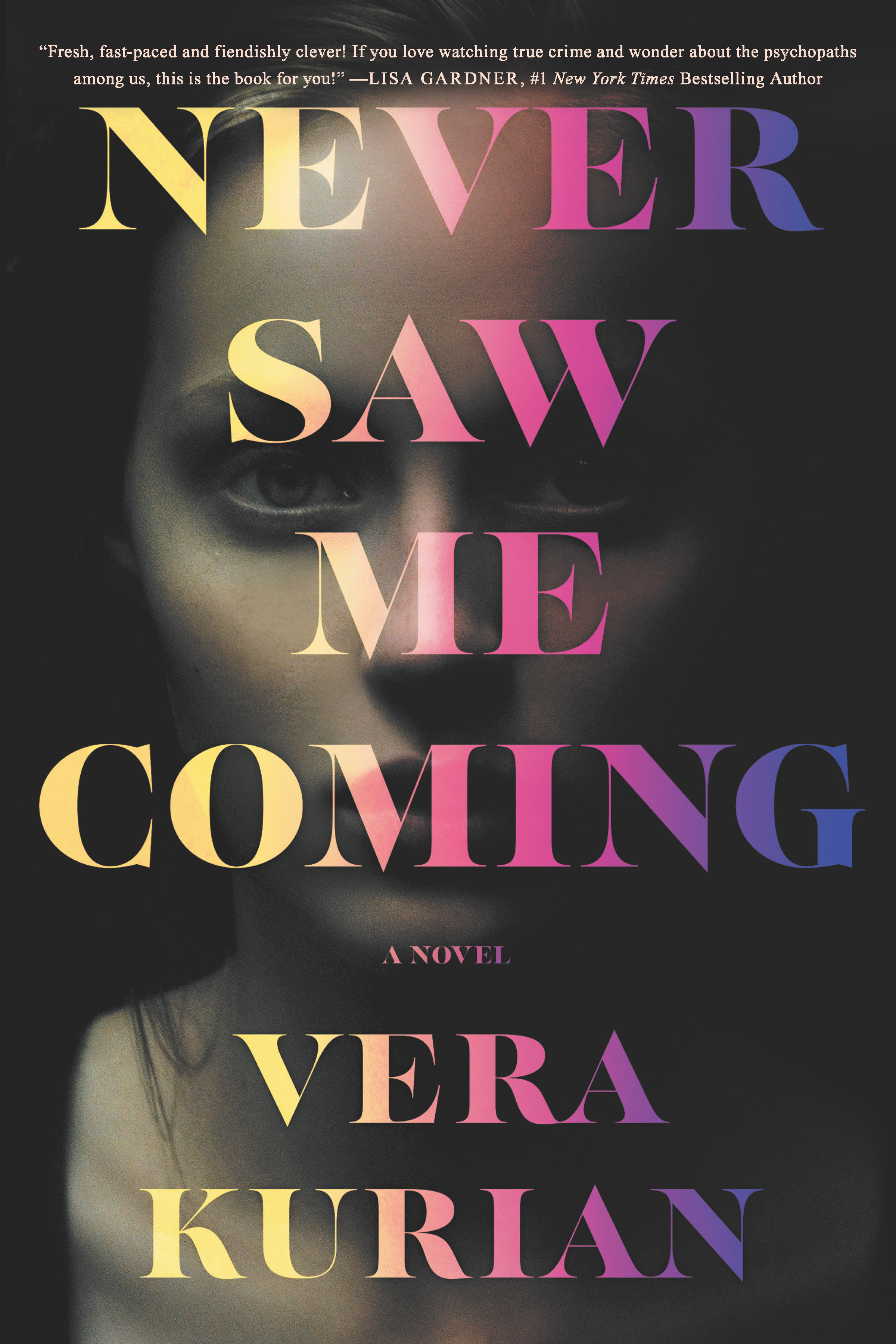 Review: Never Saw Me Coming by Vera Kurian