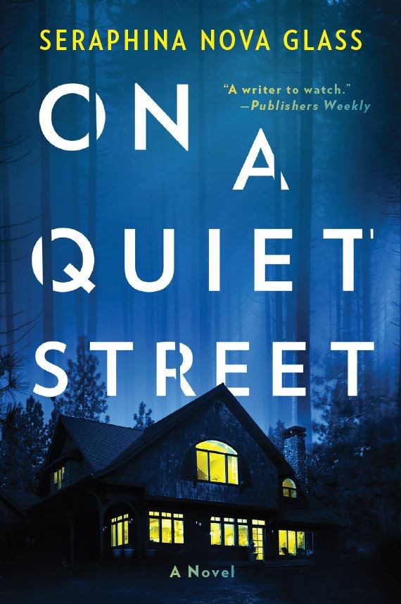 Review: On a Quiet Street by Seraphina Nova Glass
