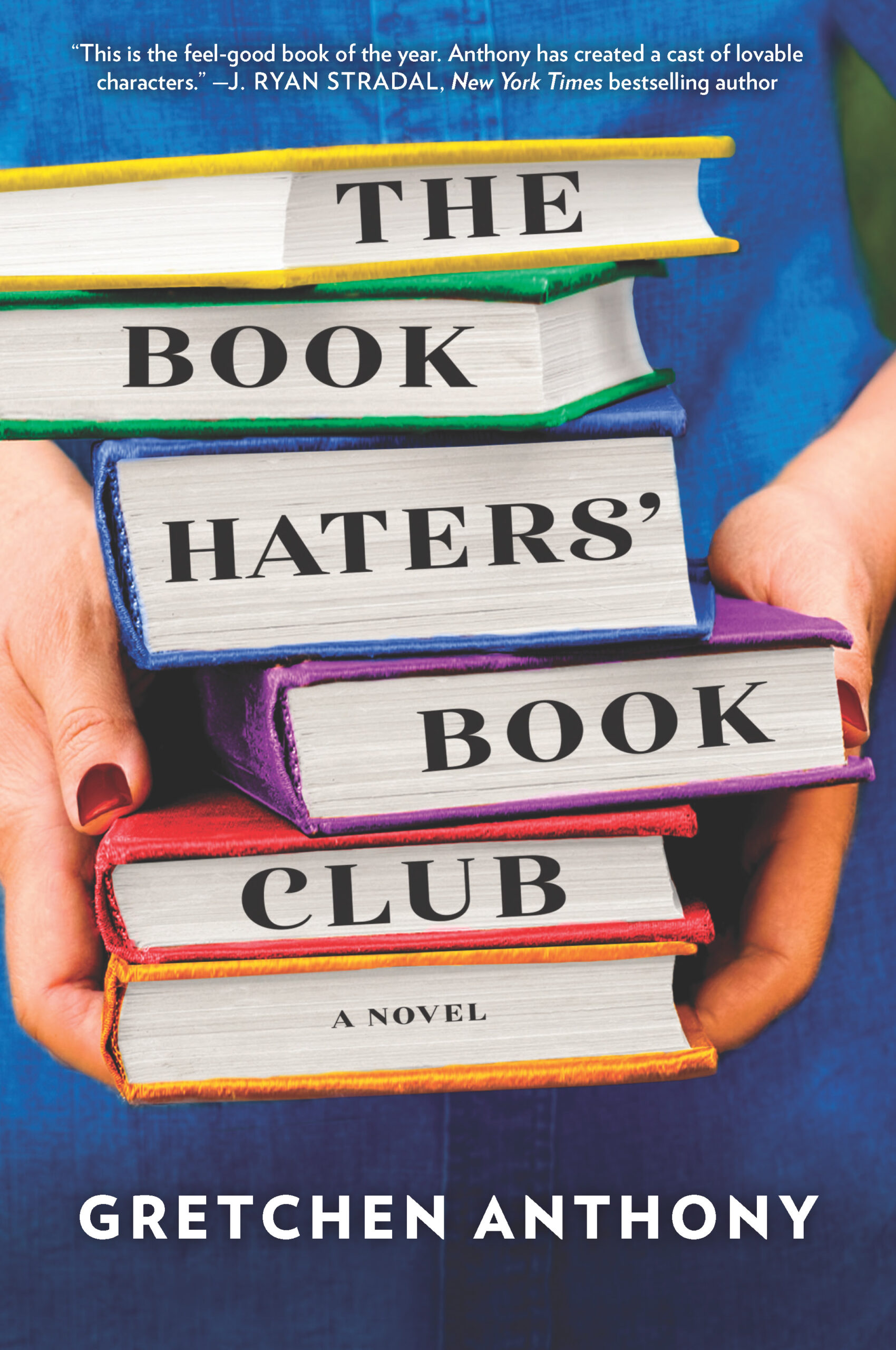 Book Review: The Book Haters’ Book Club by Gretchen Anthony