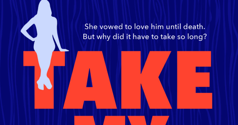Thriller Review: Take My Husband by Ellen Meister