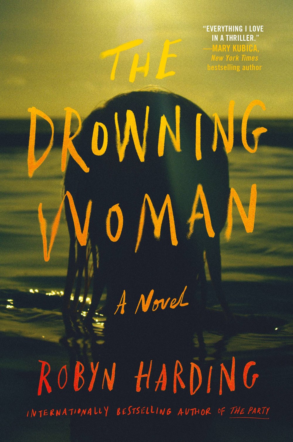 Spoiler Alert! The Drowning Woman by Robyn Harding