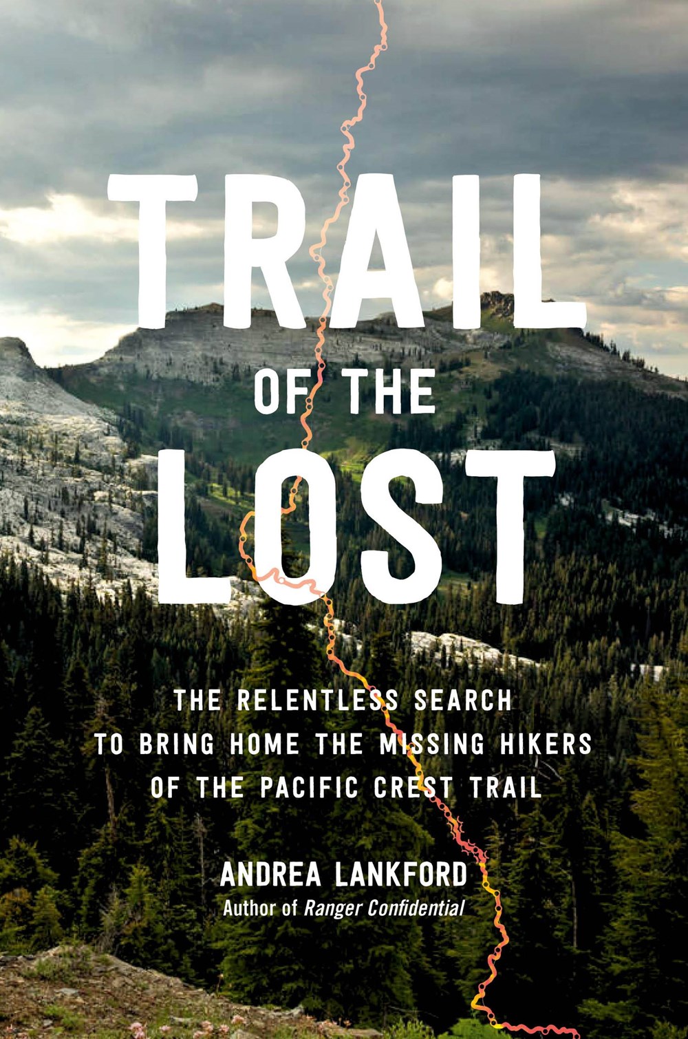 Nonfiction Book Review: Trail of the Lost by Andrea Lankford